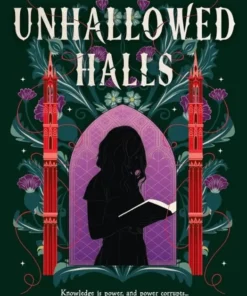 Unhallowed Halls