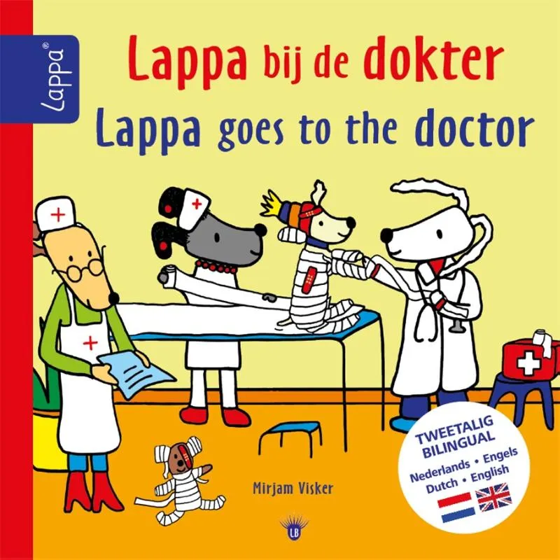 Lappa bij de dokter-Lappa goes to the doctor (NL-Engels) | 9789492731500 Lappa bij de dokter-Lappa goes to the doctor (NL-Engels)