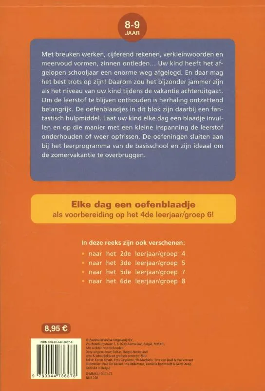 naar het 4de leerjaar : naar groep 6 | 9789044736878 naar het 4de leerjaar : naar groep 6 - Afbeelding 2