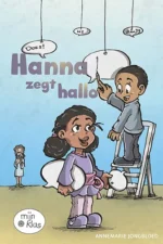 Hanna zegt hallo | 9789086963324 Hanna zegt hallo | 9789086963324