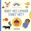 Ruikt het lekker of stinkt het? | 9789047605584 Ruikt het lekker of stinkt het? | 9789047605584