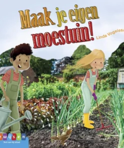 Maak je eigen moestuin!