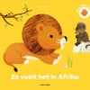 Zo voelt het in Afrika | 9789025771973