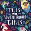 Tales of Adventurous Girls (ELT Graded Reader) | 9780241401286 Tales of Adventurous Girls (ELT Graded Reader) | 9780241401286