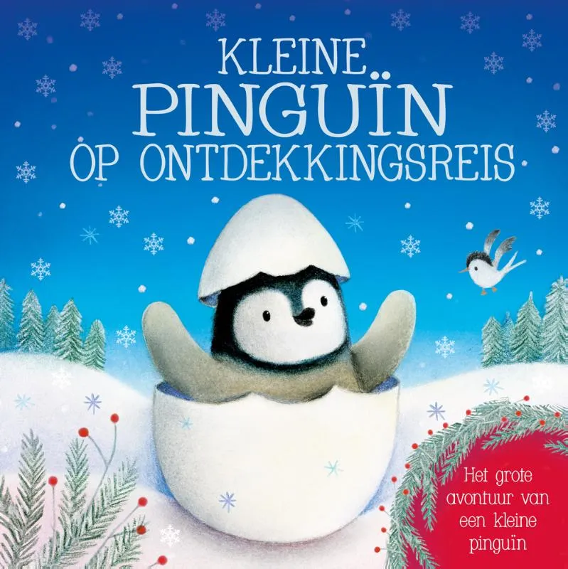 Kleine pinguïn op ontdekkingsreis | 9789036633826 Kleine pinguïn op ontdekkingsreis