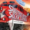 Sabotage on the Solar Express | 9781848129733
