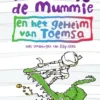 Dummie de mummie en het geheim van Toemsa | 9789000309979 Dummie de mummie en het geheim van Toemsa | 9789000309979