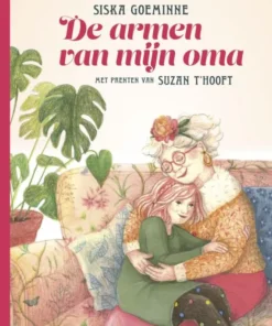 De armen van mijn oma