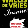 Insane | 9789026186783 Insane | 9789026186783
