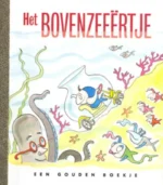Het bovenzeeertje | 9789054447344