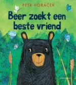 Beer zoekt een beste vriend | 9789051169003 Beer zoekt een beste vriend | 9789051169003