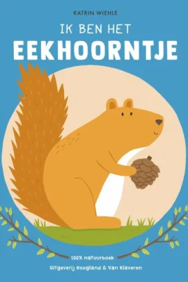 Ik ben het eekhoorntje