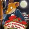 Echte muizenliefde is als kaas... | 9789464290745 Echte muizenliefde is als kaas... | 9789464290745