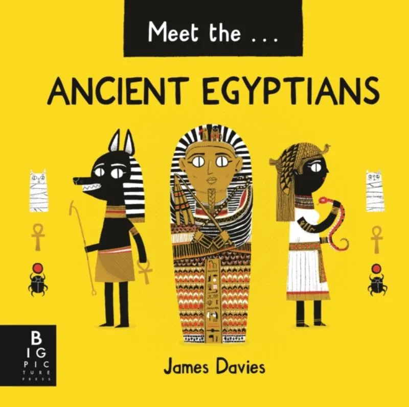 Meet the Ancient Egyptians | 9781787410367 Meet the Ancient Egyptians