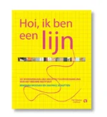 Hoi, ik ben een lijn | 9789047626626