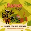 Samen een hut bouwen | 9789025783532 Samen een hut bouwen | 9789025783532