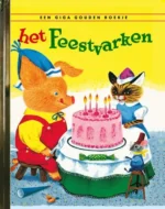 Het feestvarken | 9789047617150