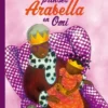 Prinses Arabella en Omi | 9789462911581 Prinses Arabella en Omi | 9789462911581