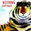 Nothing Happened | 9781788070102