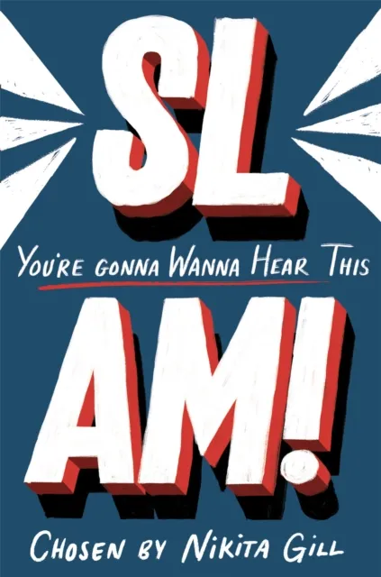 SLAM! You're Gonna Wanna Hear This | 9781529028300 SLAM! You're Gonna Wanna Hear This