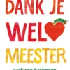 Dank je wel, meester | 9789047830030