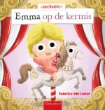 Emma op de kermis | 9789044858181 Emma op de kermis | 9789044858181