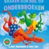 Draken zijn dol op onderbroeken | 9789000399079