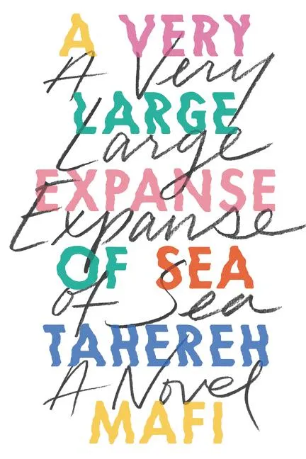 A Very Large Expanse of Sea | 9780062890856 A Very Large Expanse of Sea