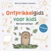 Ontprikkelgids voor kids | 9789033803956