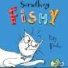 Something Fishy | 9781509833771