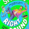 Spin Me Right Round | 9781526643841