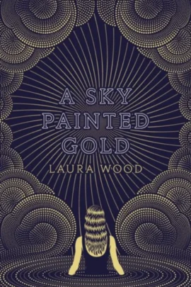 A Sky Painted Gold | 9789000397686 A Sky Painted Gold | 9789000397686