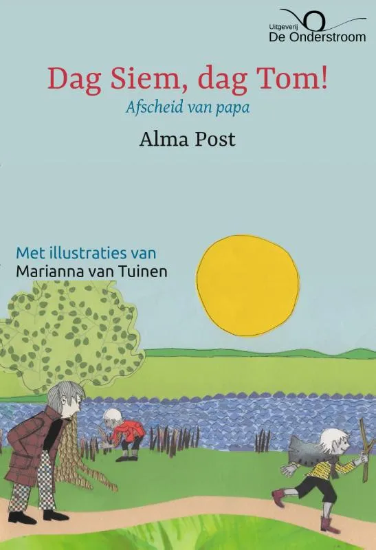 Dag Siem, dag Tom! | 9789082349160 Dag Siem, dag Tom!