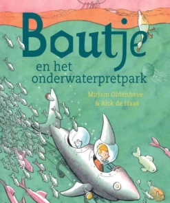 Boutje en het onderwaterpretpark