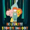 De leukste stomste dag ooit | 9789044841411