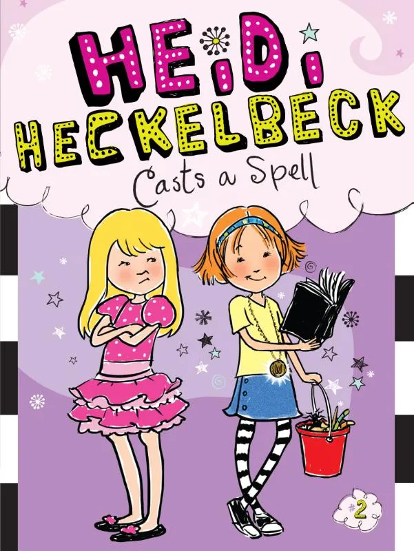 Heidi Heckelbeck Casts a Spell | 9781442435674 Heidi Heckelbeck Casts a Spell