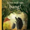 Ik ben toch niet bang! | 9789089674074
