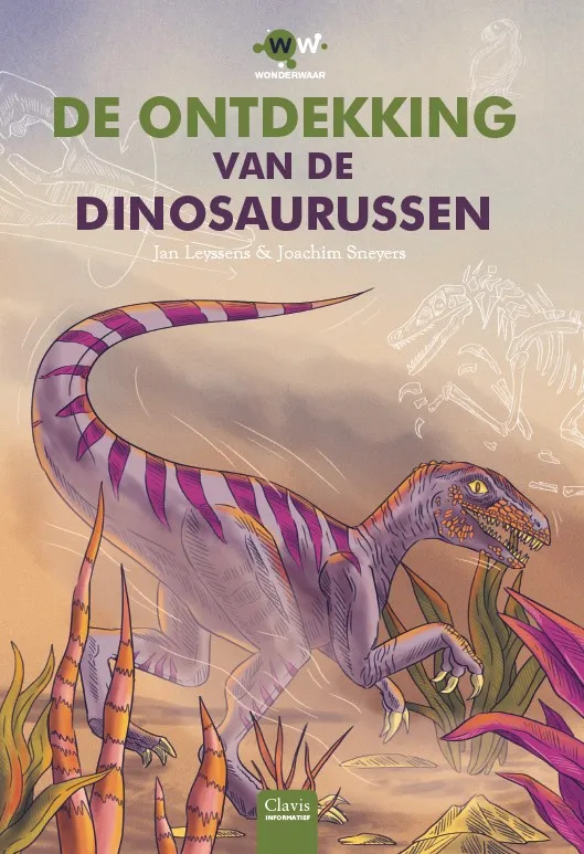 De ontdekking van de dinosaurussen | 9789044838916 De ontdekking van de dinosaurussen
