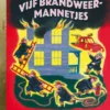 Vijf brandweermannetjes | 9789025746148