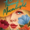 A Single Thread of Moonlight (New edition) | 9780702348303