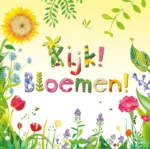 Kijk! Bloemen! | 9781474970990 Kijk! Bloemen! | 9781474970990