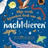 Meer dan 100 mysterieuze dieren die ’s nachts tevoorschijn komen | 9789026628993 Meer dan 100 mysterieuze dieren die ’s nachts tevoorschijn komen | 9789026628993