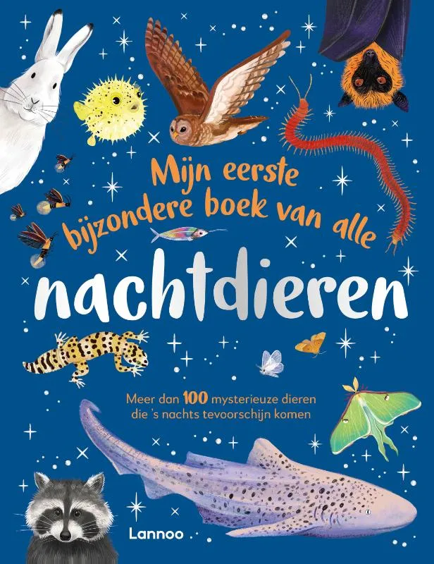 Meer dan 100 mysterieuze dieren die ’s nachts tevoorschijn komen | 9789059968264 Meer dan 100 mysterieuze dieren die ’s nachts tevoorschijn komen
