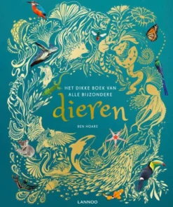 Het dikke boek van alle bijzondere dieren