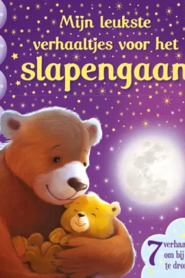 Mijn leukste verhaaltjes voor het slapengaan