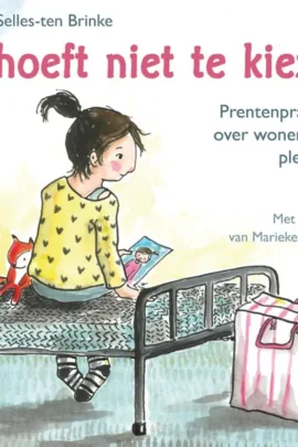 Je hoeft niet te kiezen