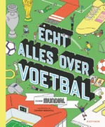 Echt alles over voetbal | 9781474962339 Echt alles over voetbal | 9781474962339