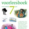 Het grote voorleesboek voor rond de 7 jaar | 9789025771614