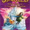 Willow Moss and the Vanished Kingdom | 9789401917438