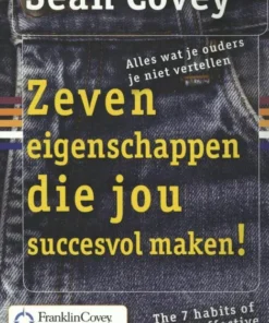 Zeven eigenschappen die jou succesvol maken!